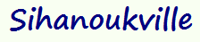 Sihanoukville